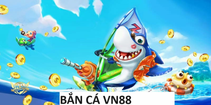 Bắn cá VN88